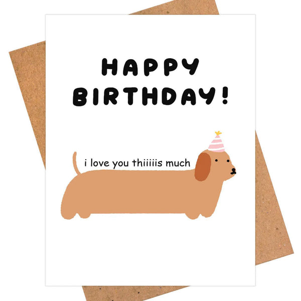 Happy Birthday Dachshund Card – Cute & Funny Greeting Card